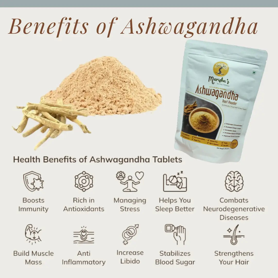 Benefits of Ashwagandha Root Powder |  Helps reduce stress and anxiety | Improves brain function | Boosts immunity |  Increases energy levels | Reduces inflammation | Reduces cortisol levels | Improves heart health | Improves digestion | Provides antioxidant protection